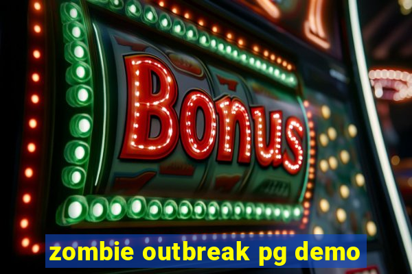 zombie outbreak pg demo